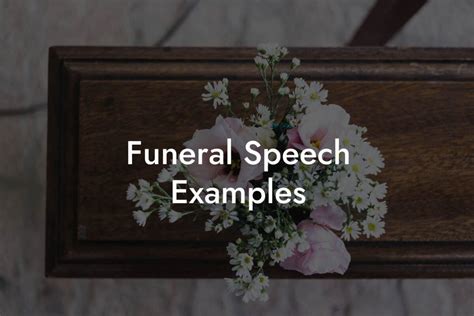 Funeral Speech Examples - Eulogy Assistant