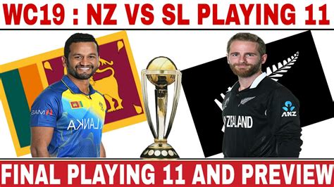 Icc World Cup 2019 3rd Match New Zealand Vs Sri Lanka Playing 11 And