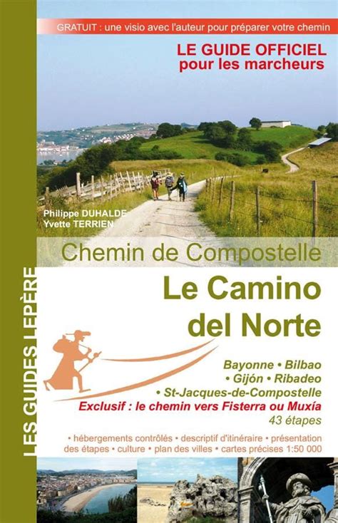 Guide De Randonnée Chemins De Compostelle Camino Del Norte De Bay