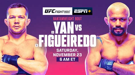 UFC Fight Night Presented by Bud Light: Yan vs. Figueiredo - ESPN Press ...