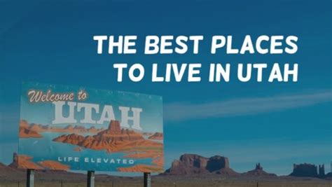 Top 10 Best Places To Live In Utah Neighbor Blog