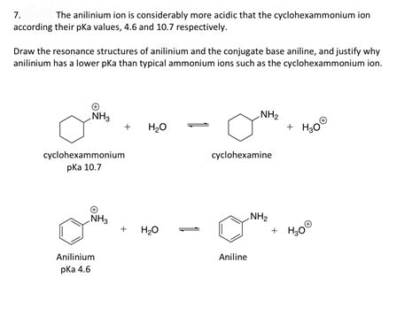 Solved 7. The anilinium ion is considerably more acidic that | Chegg.com