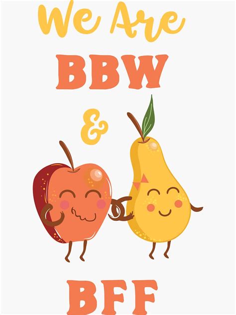 We Are BBW BFF Big Beautiful Women Best Friends Sticker For Sale By TheLariat Redbubble