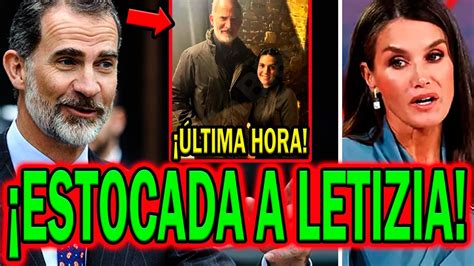 Brutal Ltima Hora Felipe Vi Explota Y Aparta A Letizia Ortiz De Su