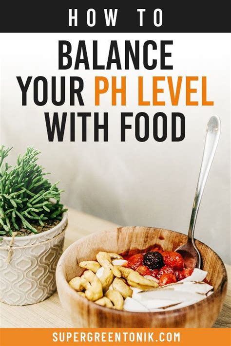 How To Balance Your Ph Level With Food Artofit