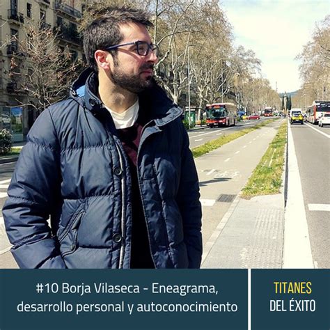 Borja Vilaseca Eneagrama Desarrollo Personal Y Autoconocimiento