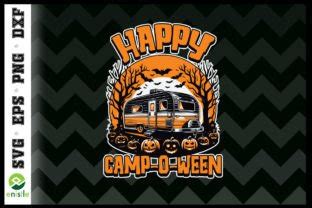 Halloween Happy Camp O Ween Camping Svg Graphic By Enistle Creative