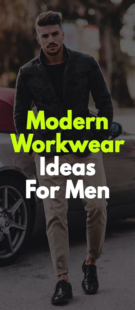 15 Modern Workwear Outfit Ideas For Working Men in 2024 | Man dressing ...