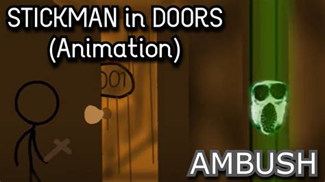 Stickman In Doors Ambush Roblox Doors Animation Youtube