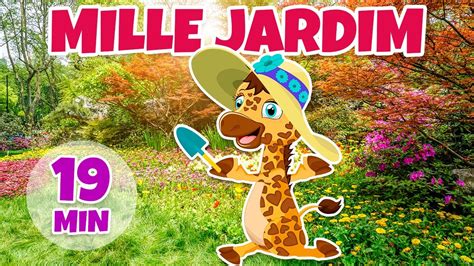 Mille Jardim Giramille Min Desenho Animado Musical Youtube