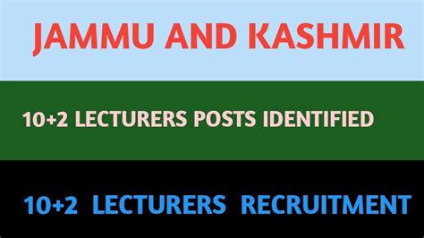 J K 10 2 Lecturers Post S Identified 10 2 LECTURERS RECRUITMENT