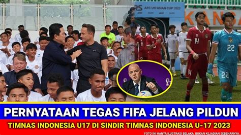 FIFA BLAK BLAKAN NGOMONG GINI Dan Sindir Timnas Indonesia U17 Jelang