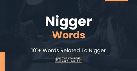 Nigger Words Words Related To Nigger