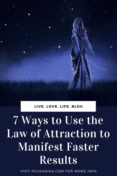 7 Ways To Use The Law Of Attraction To Manifest Faster Results