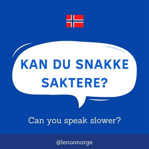 Kan Du Snakke Saktere Norwegian Words Norway Language Norwegian