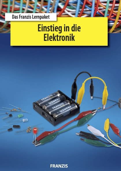 Grundwissen Elektronik Und Elektrotechnik Das Gro E E Book Paket