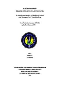 LAPORAN INDIVIDU PRAKTIK PENGALAMAN LAPANGAN PPL SD NEGERI PERCOBAAN