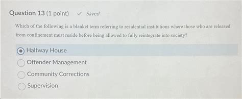 Solved Question Point Savedwhich Of The Following Chegg