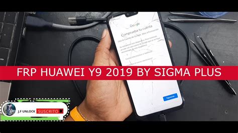 Huawei Y9 2019 JKM LX3 FRP BYPASS By Sigma Plus YouTube