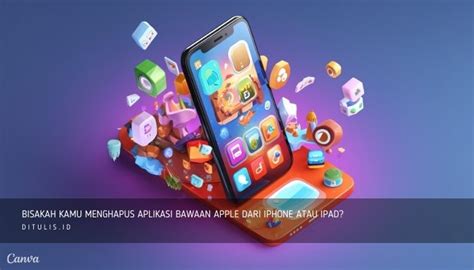 Cara Menghapus Aplikasi Di Iphone Dan Ipad Di Ditulis Id