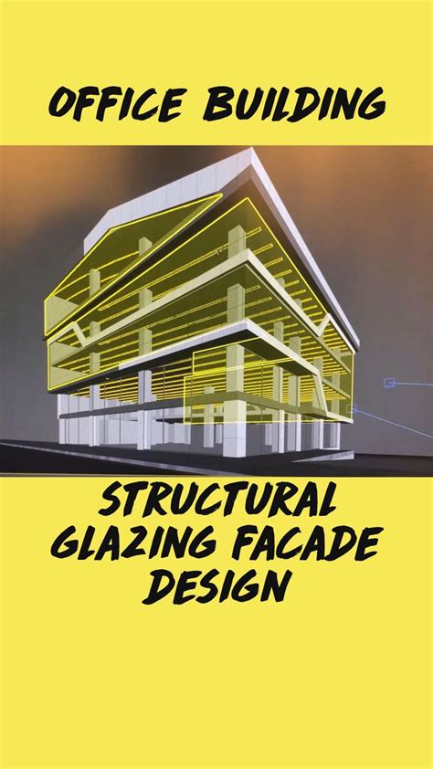 Office Building structural glazing facade design | Facade design, Facade, Factory architecture