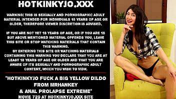 Hotkinkyjo Fuck A Big Yellow Dildo From Mrhankey Anal Prolapse Extreme Xvideos