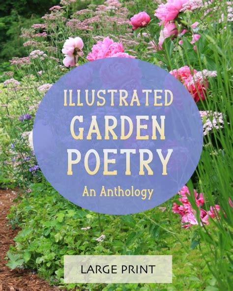 Illustrated Garden Poetry An Anthology Large Print A Dementia