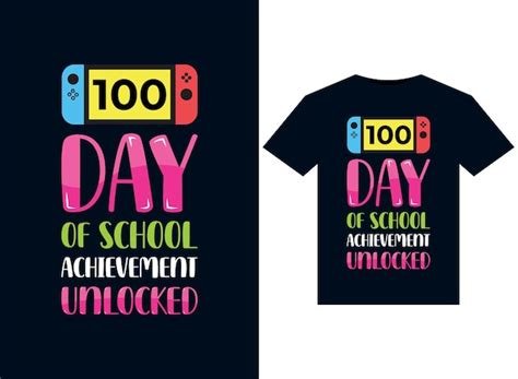 Premium Vector 100th Day Of School Achievement Unlockedo