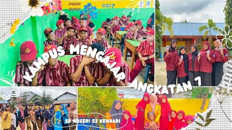 Vidio Akhir Penugasan Kampus Mengajar Angkatan Sd Negeri Kendari