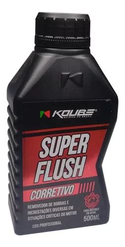 Motor Super Flush Corretivo 500ml Para Todos Motores Koube Frete grátis