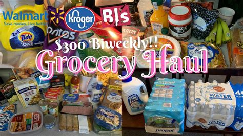 Biweekly Grocery Haul Walmart Kroger Bj S Grocery Haul