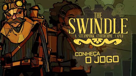 The Swindle Gameplay - hopperfasr