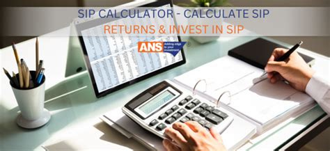 Sip Calculator Calculate Sip Returns And Invest In Sip Anspl