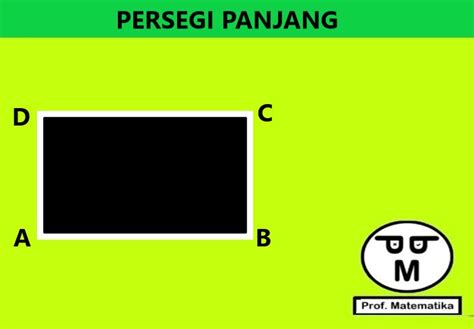 Ciri Ciri Persegi Panjang Lengkap