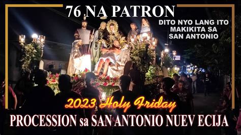 Procession In San Antonio Nueva Ecija Youtube