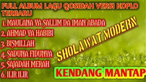 Full Album Qosidah Modern Versi Koplo Terbaru Youtube