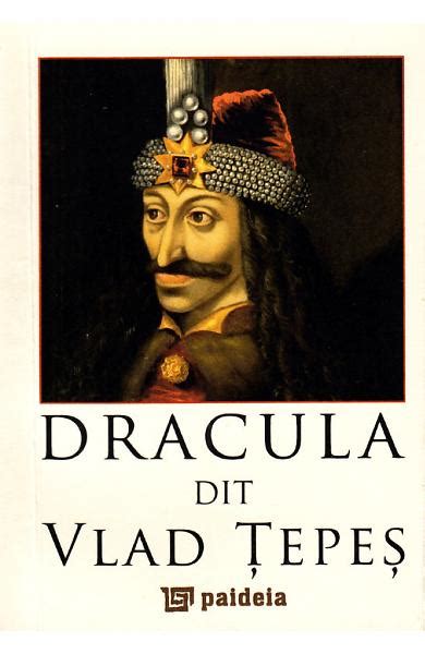 Dracula Dit Vlad Tepes Carti Online PDF Si Tiparite