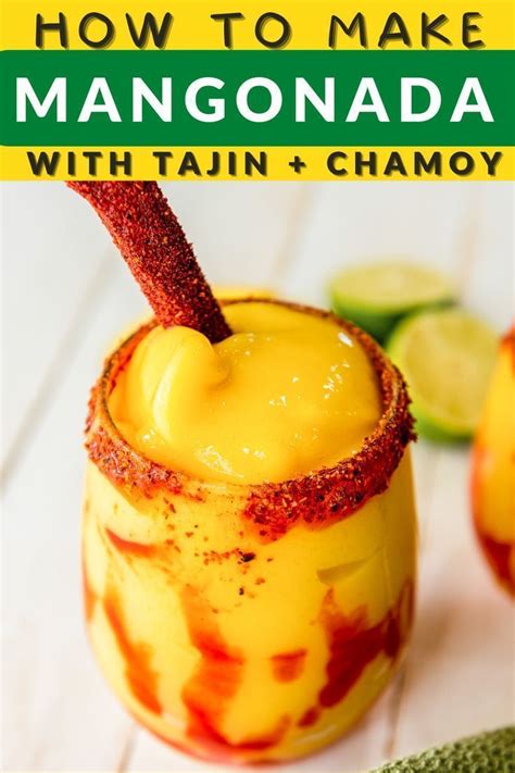 EASY Mangonada Recipe With Tajin And Chamoy Easy Dessert Recipes