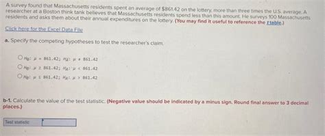 Solved A Survey Found That Massachusetts Residents Spent An Chegg