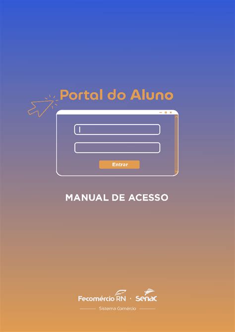 Portal Do Aluno Ponta Porã Ms - Manual Portal Aluno-Atualizado - Entrar Portal do Aluno MANUAL DE ...