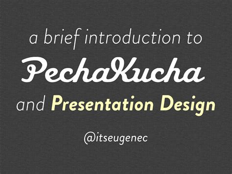 Pecha Kucha Presentation Template