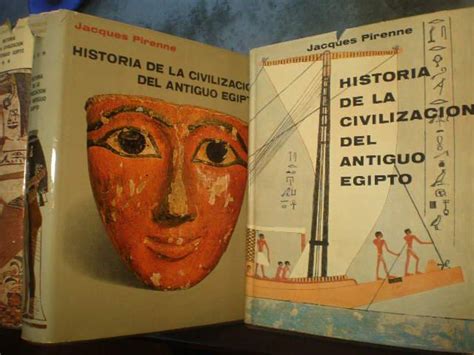 Historia De La Civilizaci N Del Antiguo Egipto Vols By Jacques