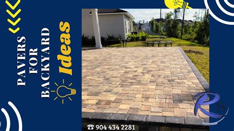 Best Pavers For Backyard Ideas R Souza Pavers 904 434 2281