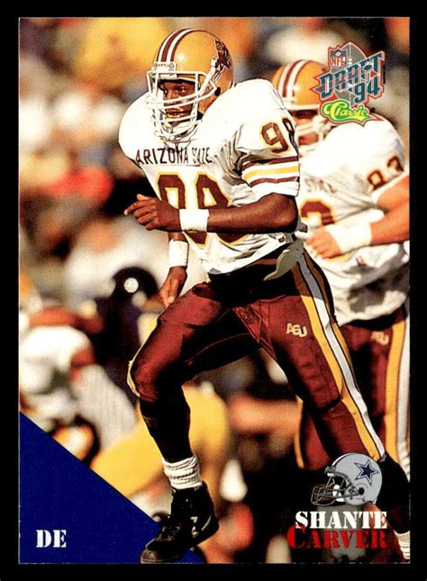 Shante Carver 1994 Classic Nfl Draft Card 7 Dallas Cowboys Ebay