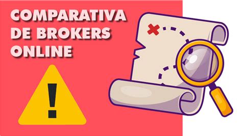 Comparativa Completa De Brokers Online Para Hacer Trading Ahora