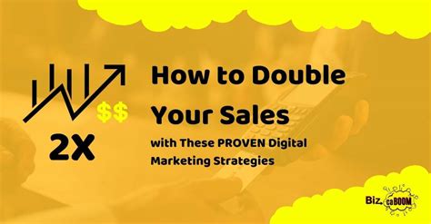 How To Double Your Sales With These PROVEN Digital Marketing Strategies