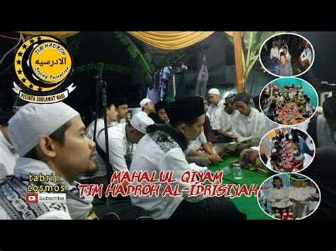 Sholawat Mahalul Qiyam Versi Tim Hadroh Al Idrisiyah Bojongkerta YouTube