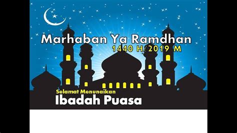 Ucapan Menyambut Bulan Suci Ramadhan 1440 H 2019 Paling Menyentuh