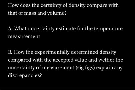 Solved How Does The Certainty Of Density Compare With That Chegg