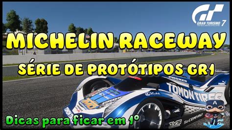 Como Ficar Em Na S Rie De Prot Tipos Gr Em Gran Turismo Michelin